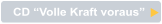 CD “Volle Kraft voraus”