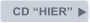 CD “HIER”
